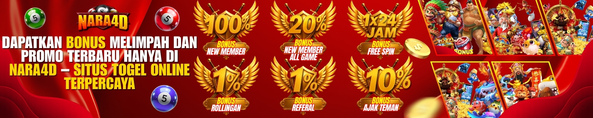 Bonus Nara4D Melimpah dan Promo Menarik